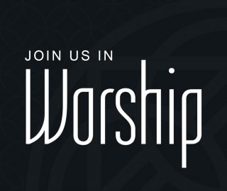 Join Us in Worship